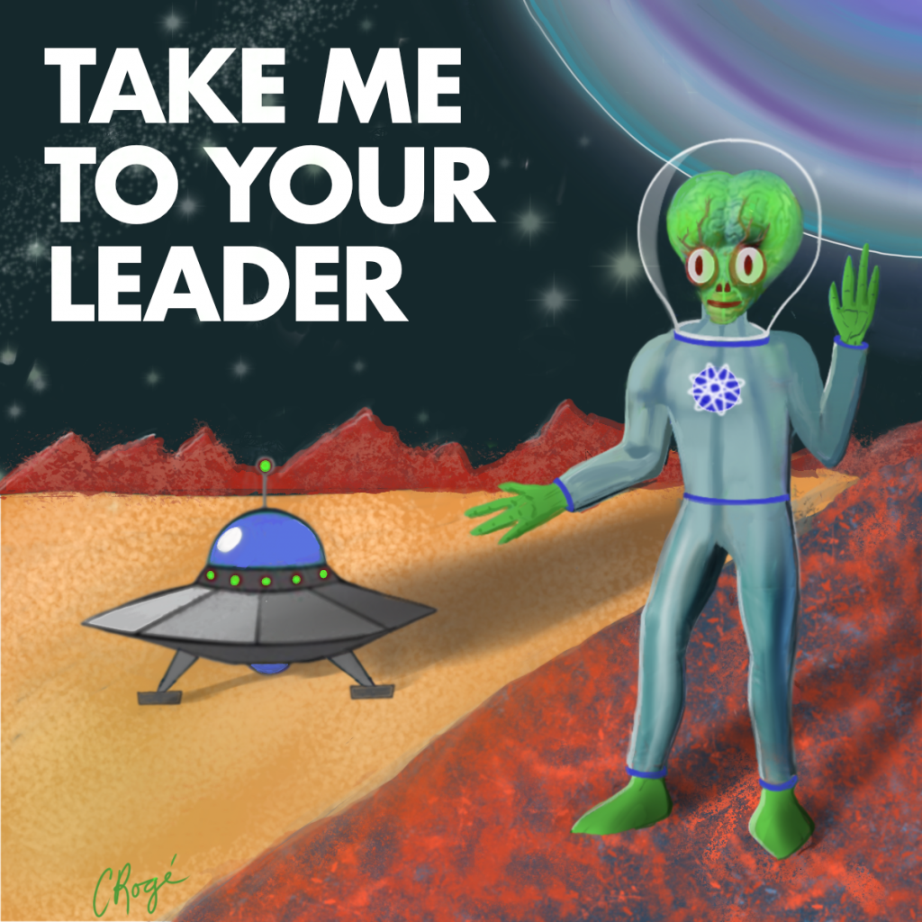 take me to your leader