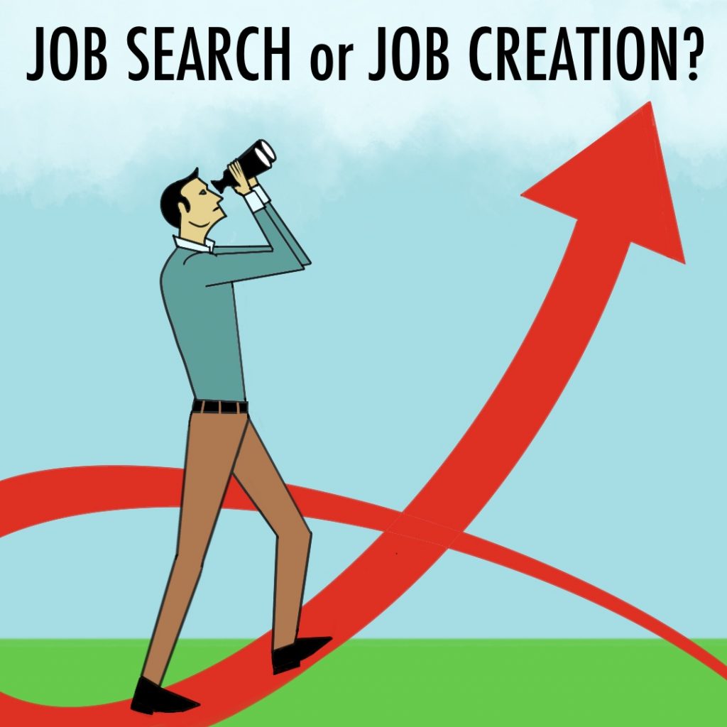 Job search or job creation?